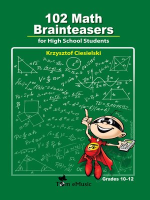 cover image of 102 Math Brainteasers for High School Students